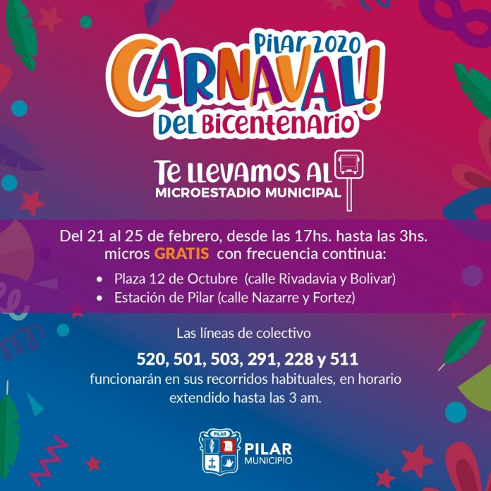 Carnaval bicentenario El Municipio de Pilar te lleva al Microestadio